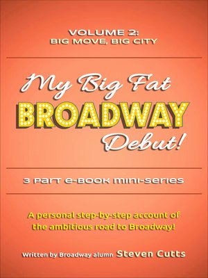 cover image of My Big Fat Broadway Debut! Volume 2